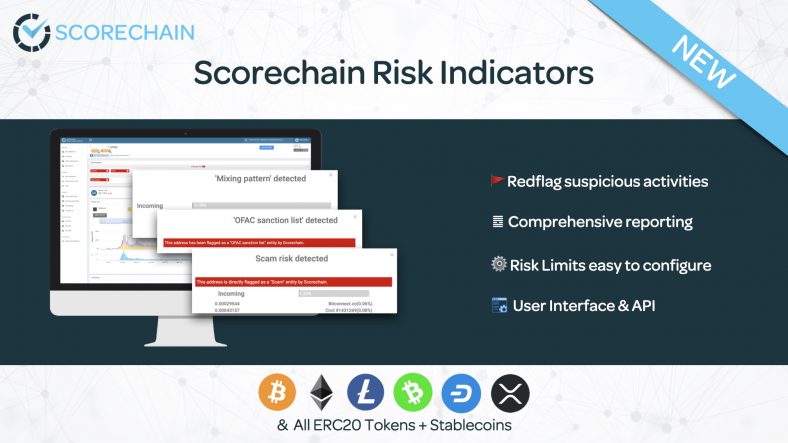 Scorechain releases RISK INDICATORS feature to enhance compliance for cryptocurrency Risk AML solutions