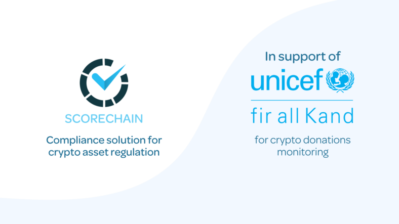 Scorechain gives UNICEF Luxembourg access to its leading crypto AML suite for crypto donations monitoring